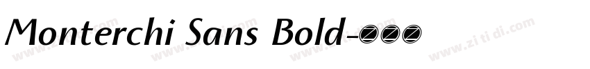 Monterchi Sans Bold字体转换